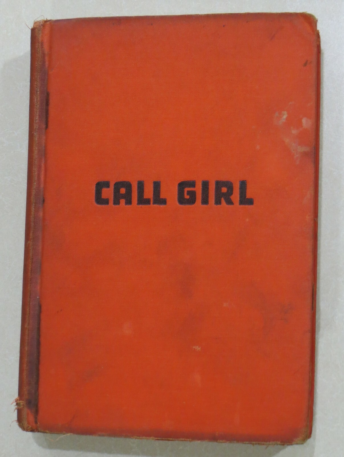 William McClellan CALL GIRL First Edition 1939 by Phoenix Press