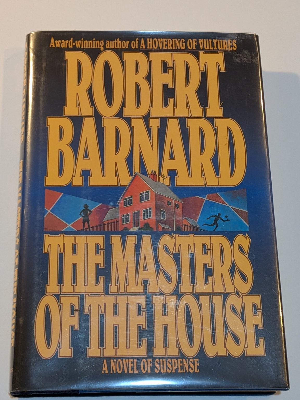 The Masters of the House Robert Barnard 1994 First Edition Suspense