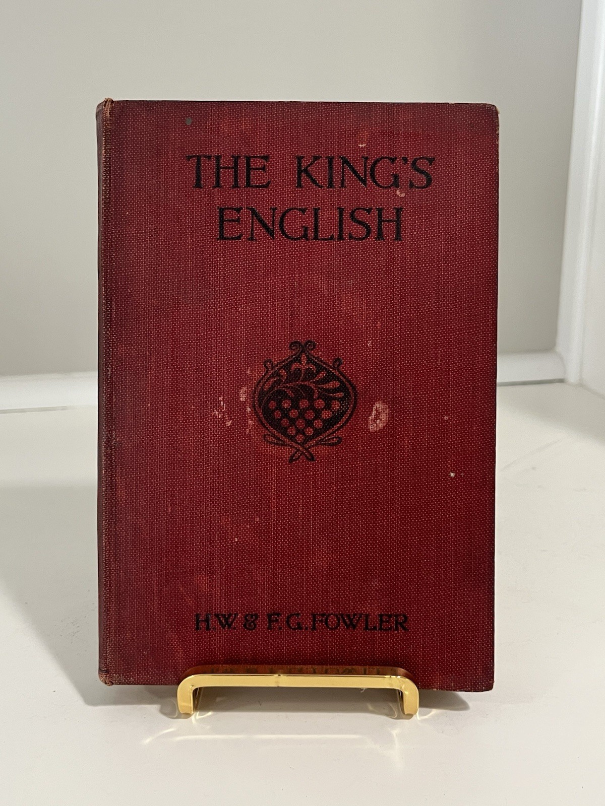 The King’s English 1924 HW & FG Fowler. Signed By Belle Livingstone