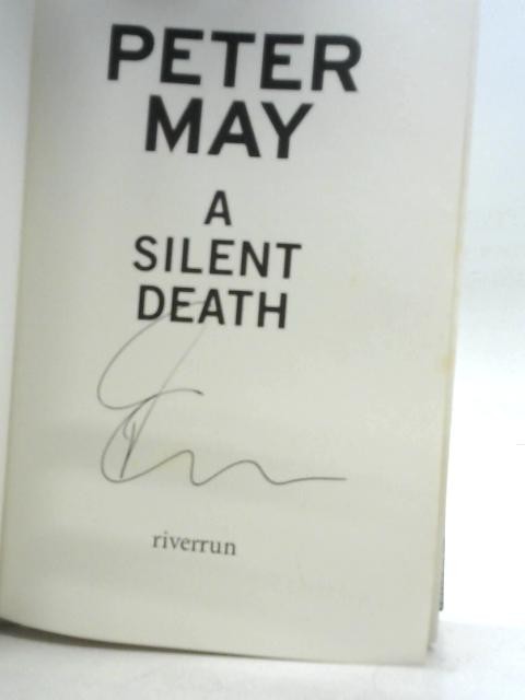 A Silent Death (Peter May – 2020) (ID:99882)
