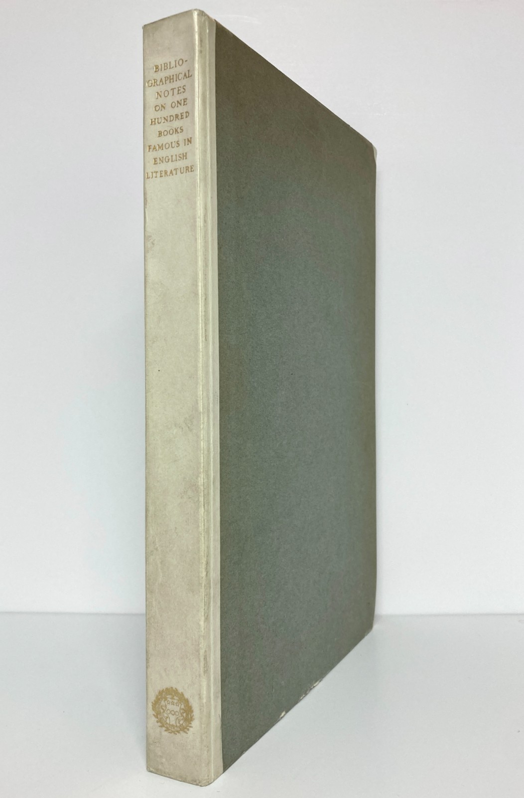 BIBLIOGRAPHICAL NOTES ON 100 BOOKS FAMOUS IN ENGLISH LITERATURE – Grolier Club