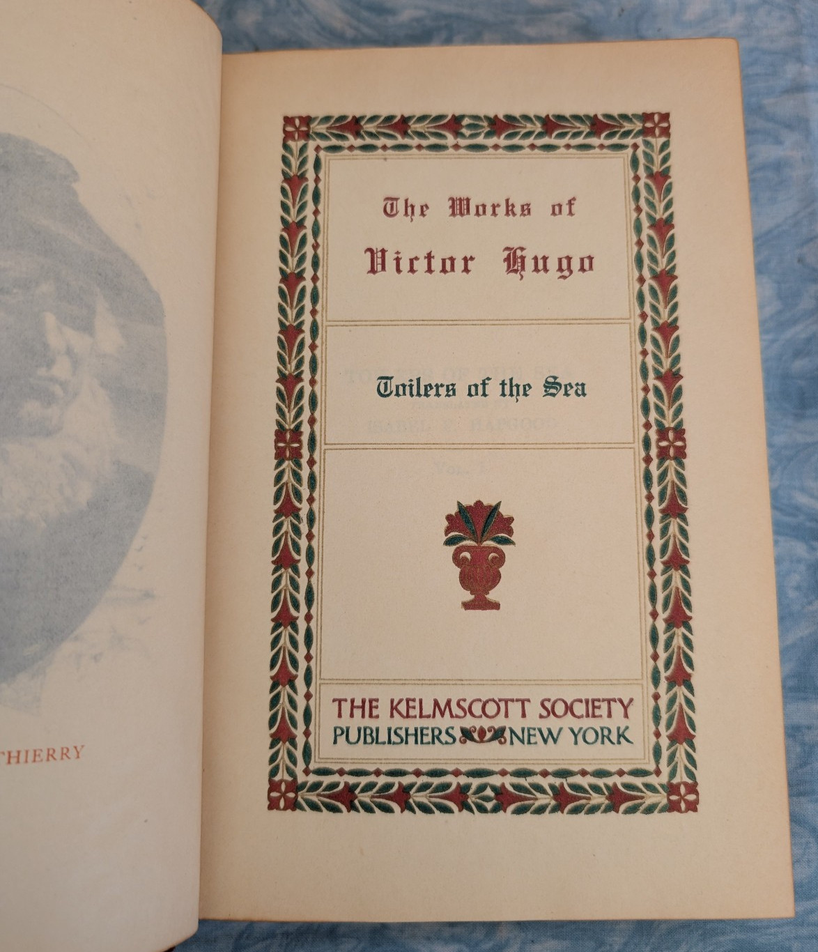 The Toilers of the Sea by Victor Hugo, The Kelmscott Society Publishers, 1888