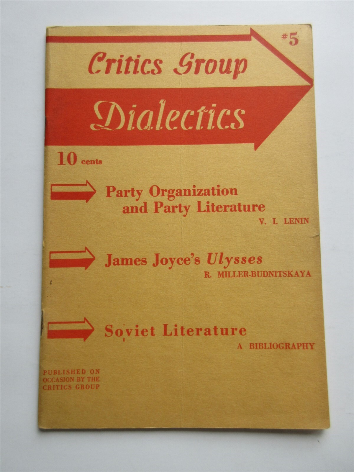 Critics Group DIALECTICS: A MARXIST LITERARY JOURNAL NO. 5 1st ed 1938 Lenin