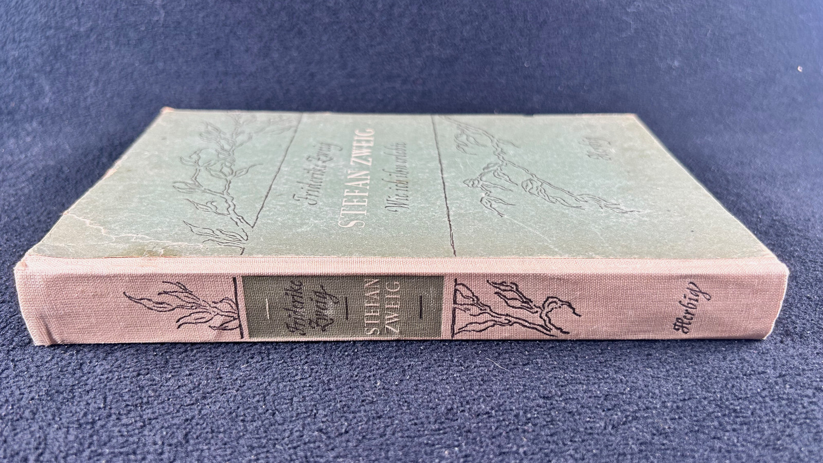 Stefan Zweig: Wie Ich Ihn Erlebte 1948 Friderike Zweig GERMAN HC 1st photos