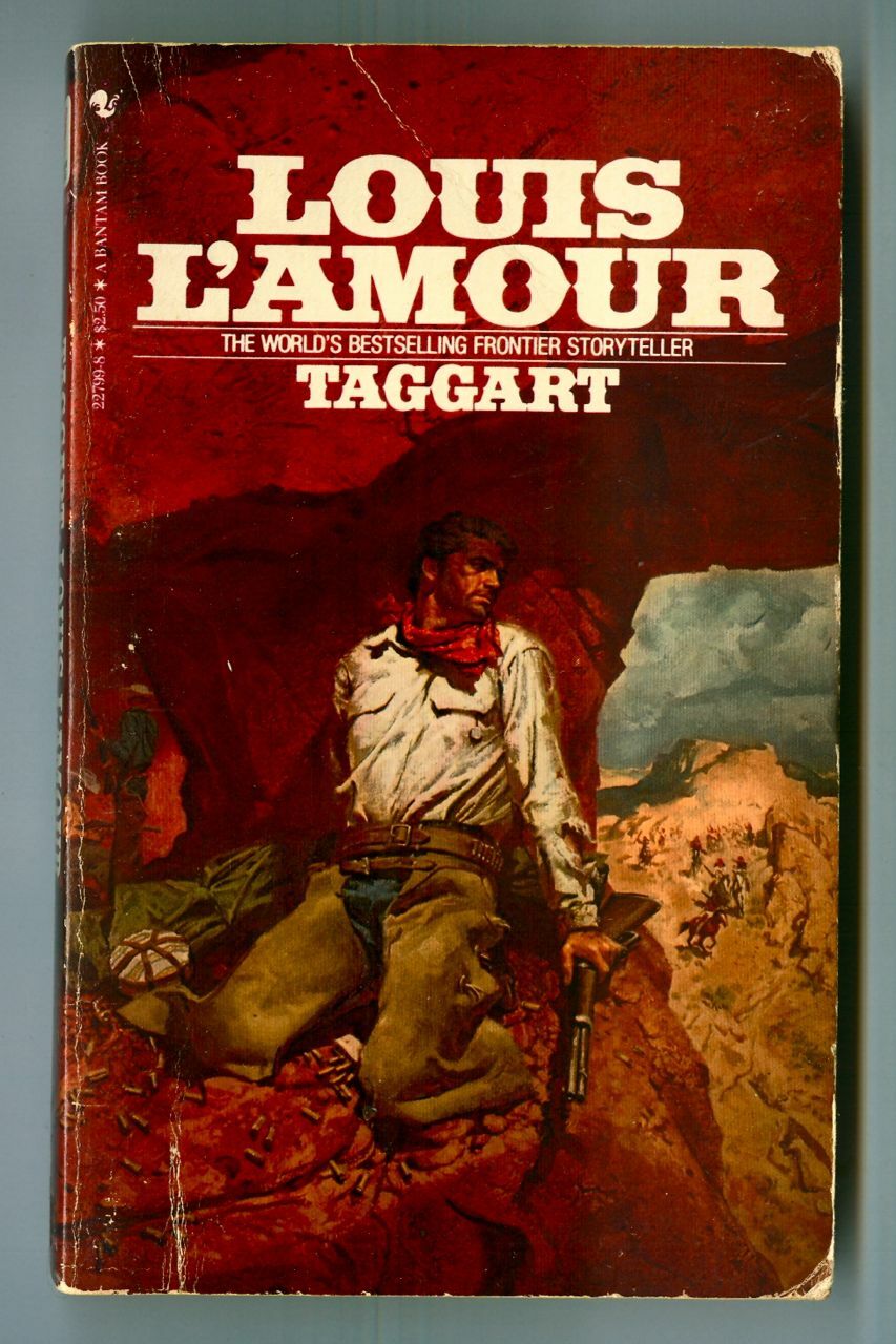 TAGGART by Louis L’Amour! Vintage 1982 Bantam Books WESTERN Paperback!