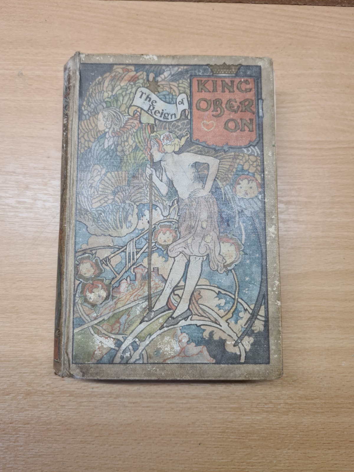 The Reign of King Oberon Walter Jerrold and Charles Robinson J. M. Dent RARE