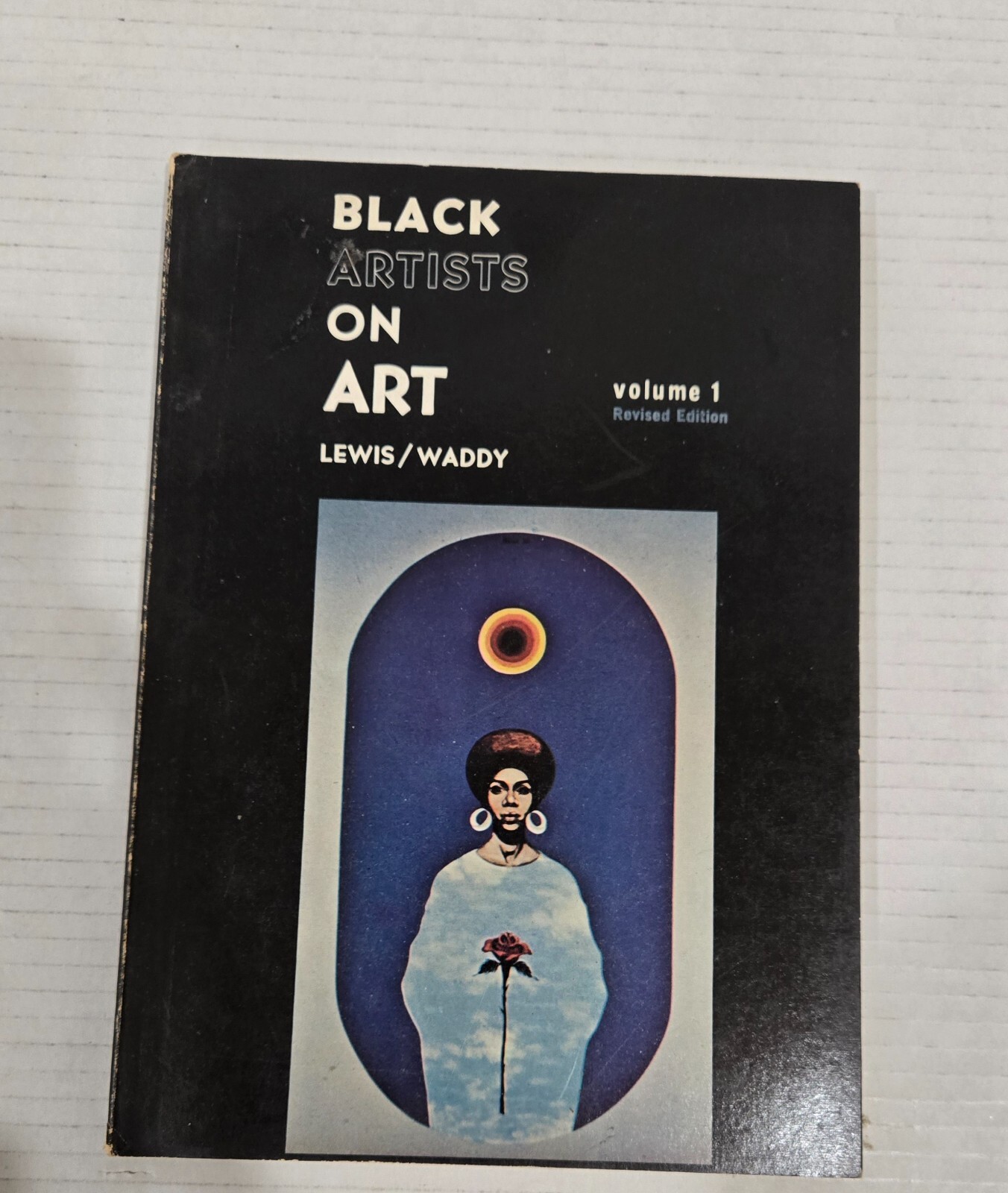 1969 BLACK ARTISTS ON ART Volume 1 RARE HISTORY CIVIL RIGHTS Lewis Waddy Revised