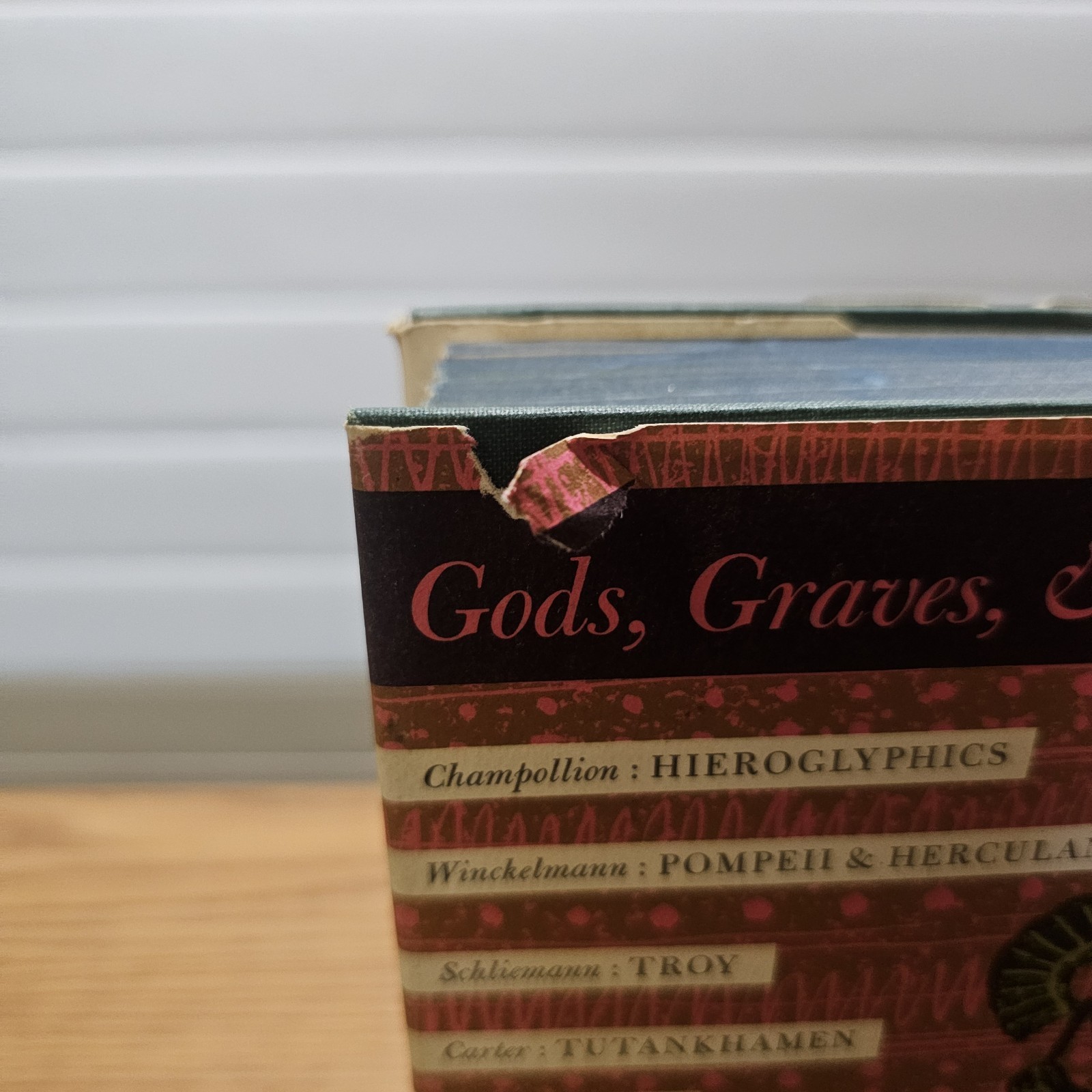 Gods, Graves & Scholars by C. W. Ceram (1967 2nd Edition Hardcover) DJ