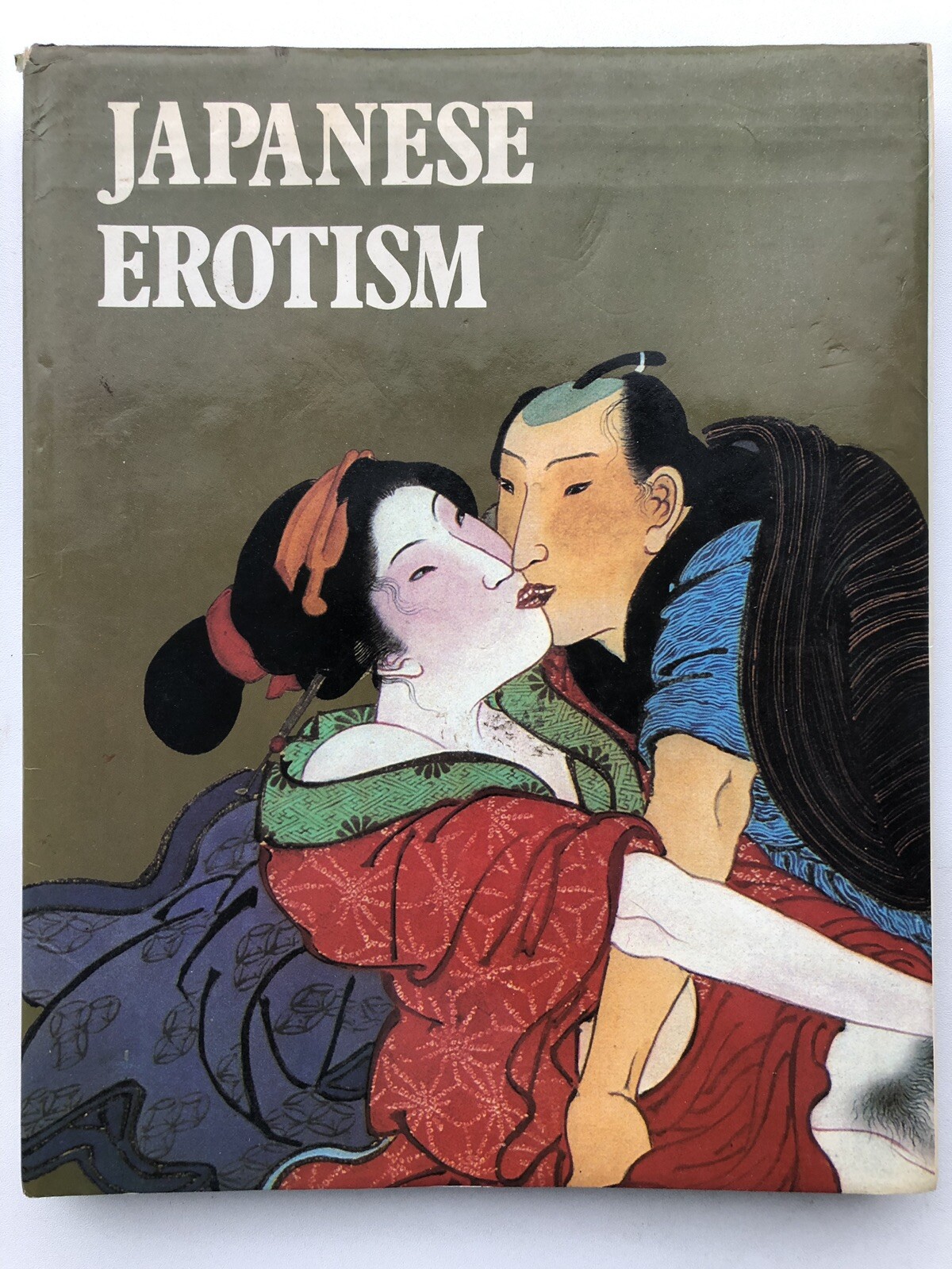 Japanese Erotism hardback book by Bernard Soulié – Miller Graphics 1981