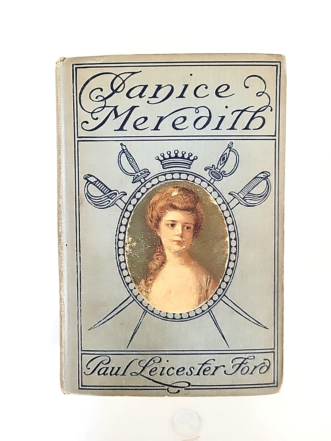 Janice Meredith by Paul Leicester Ford Grosset & Dunlap 1899 American Revolution