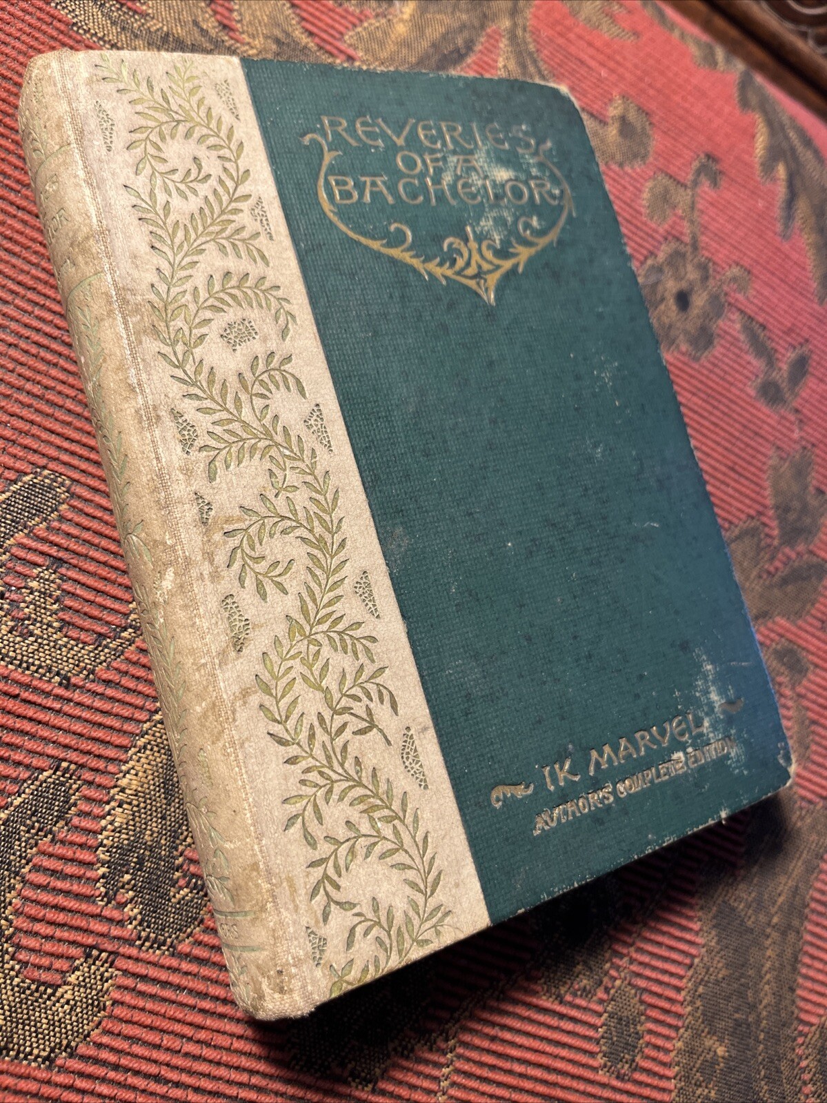 Reveries of a Bachelor (1893) ~ IK Marvel ~ Scribner’s Edition