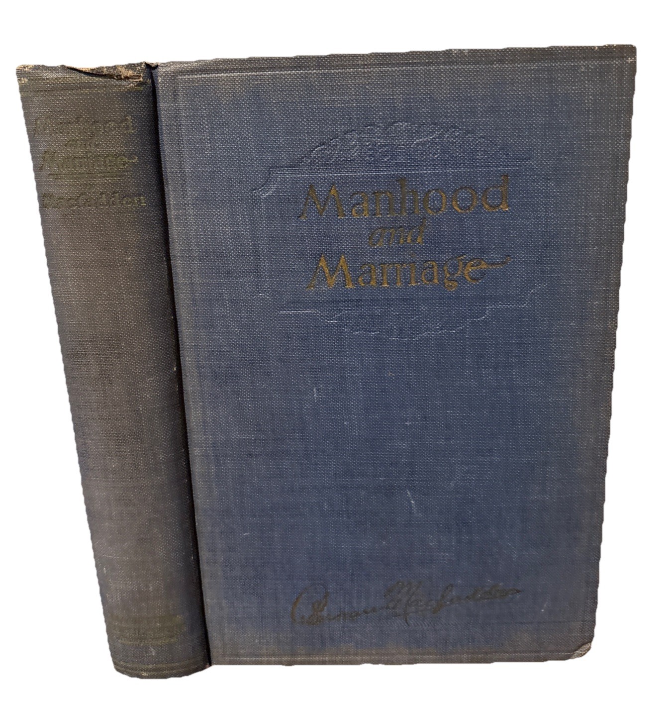 MANHOOD AND MARRIAGE Bernarr MacFadden HC 1926 Physical Culture Virility Sex