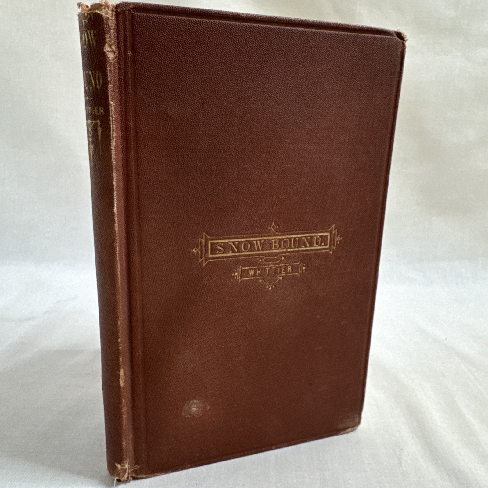 Snow-Bound A Winter Idyl 1866 18th HC John G Whittier Ticknor Fields Good Book