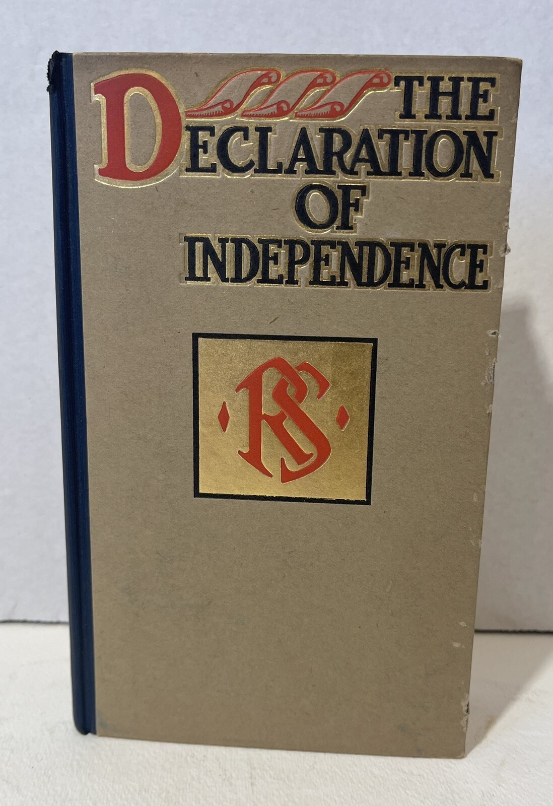 The Declaration of Independence, In Congress July 4, 1776 Published 1907