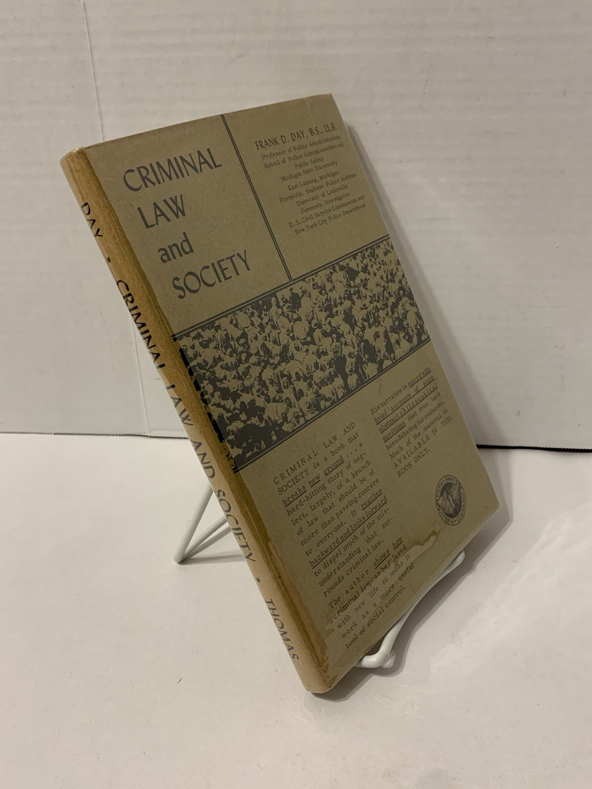 1964 “Criminal Law and Society” Frank D. Day 1st Edition in DJ