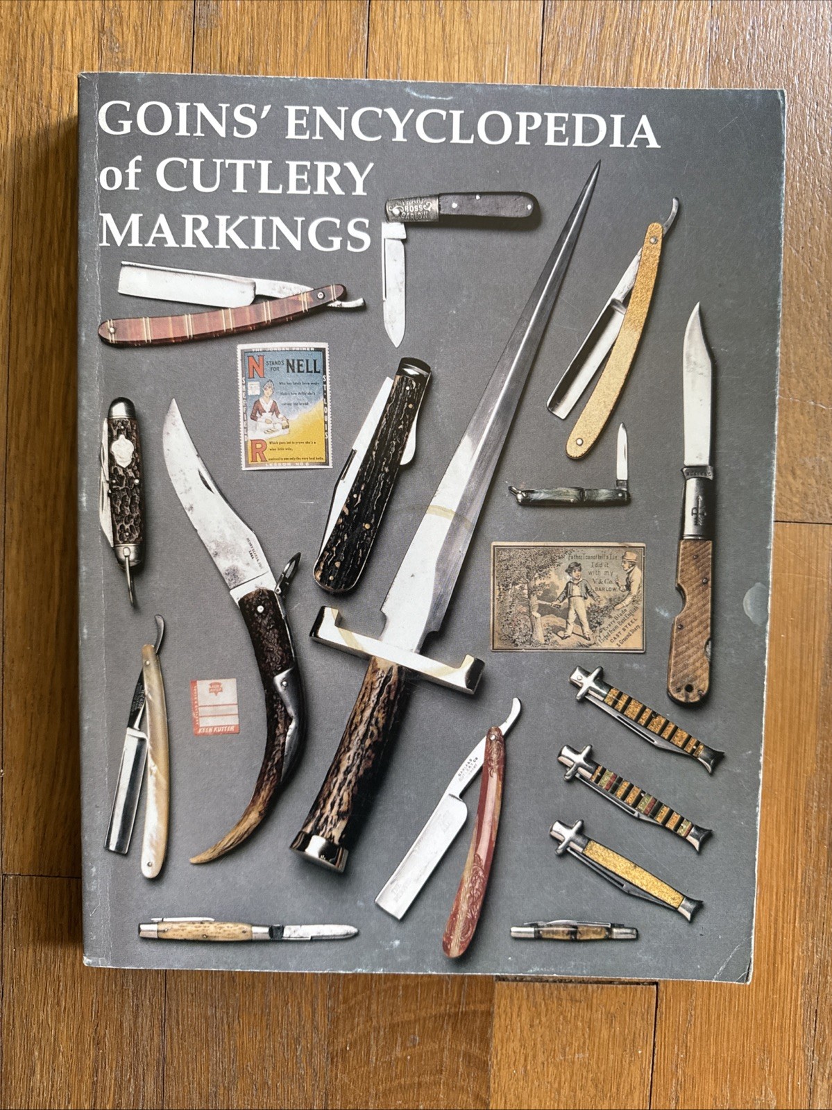 ????Goins‘ Encyclopedia of Cutlery Markings by John Goins 1998 Softcover RARE