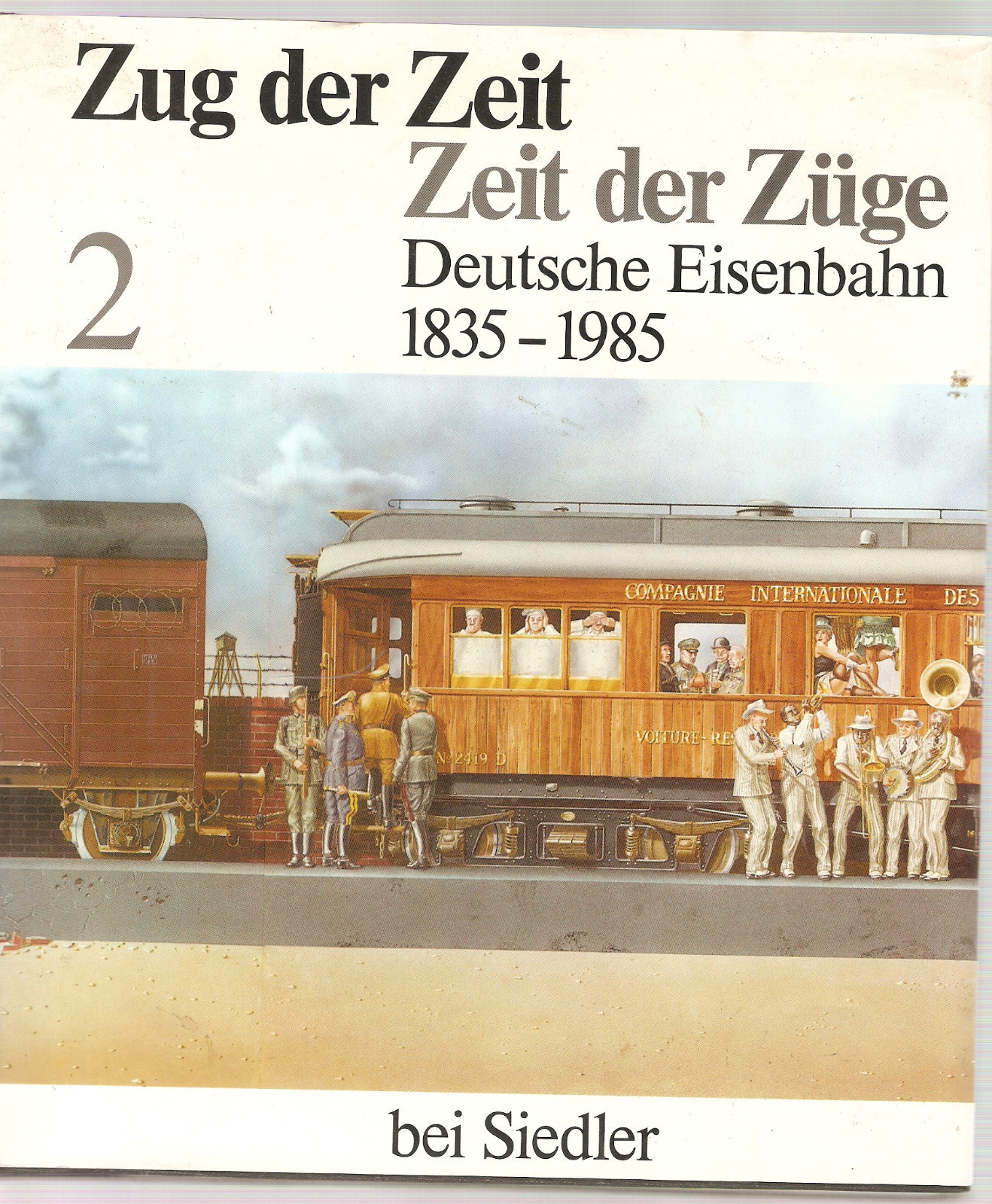 Nonfiction Train of Time. Time Of Trains. German Railway. Volume 2 Settlers Publisher