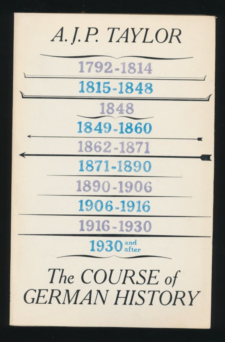 The Course of German History by A.J.P. Taylor 1962 PB Book