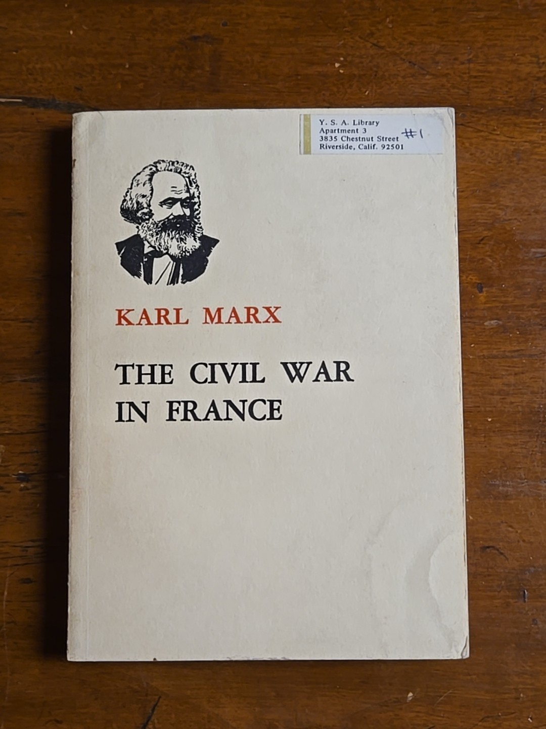 The Civil War In France by Karl Marx, Foreign Language Press 1st Ed., 1966