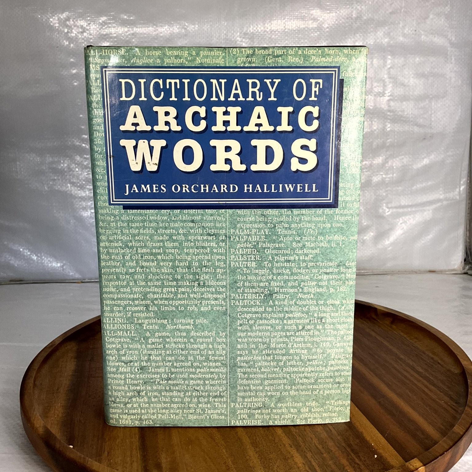 Dictionary of Archaic Words James Orchard Halliwell Facsimile Edition 1989