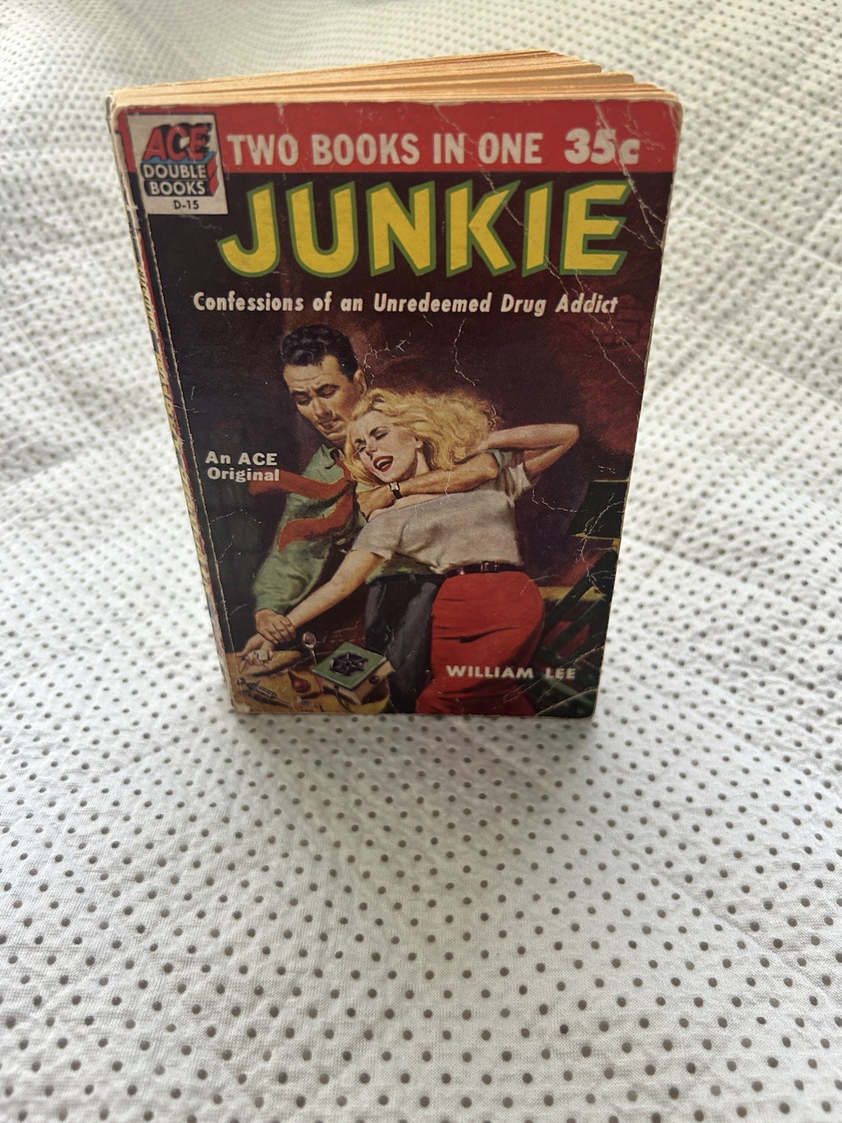JUNKIE WILLIAM LEE/ NARCOTIC AGENT MAURICE HELBRANT ACE DOUBLE D-15 1953