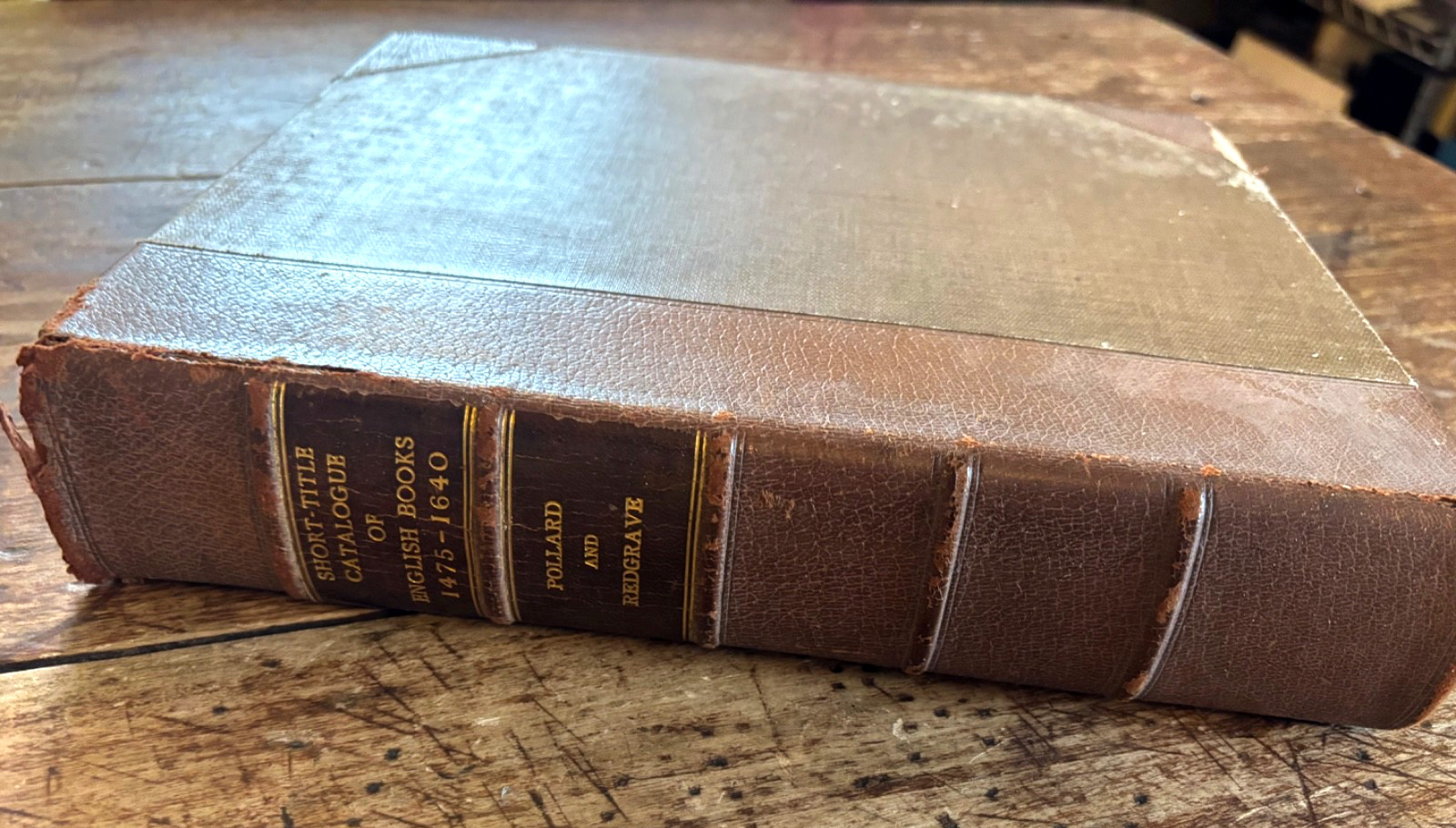 SHORT TITLE CATALOGUE OF BOOKS 1475-1640 Pollard & Redgrave HB 1926/Eng/Scot/Ire