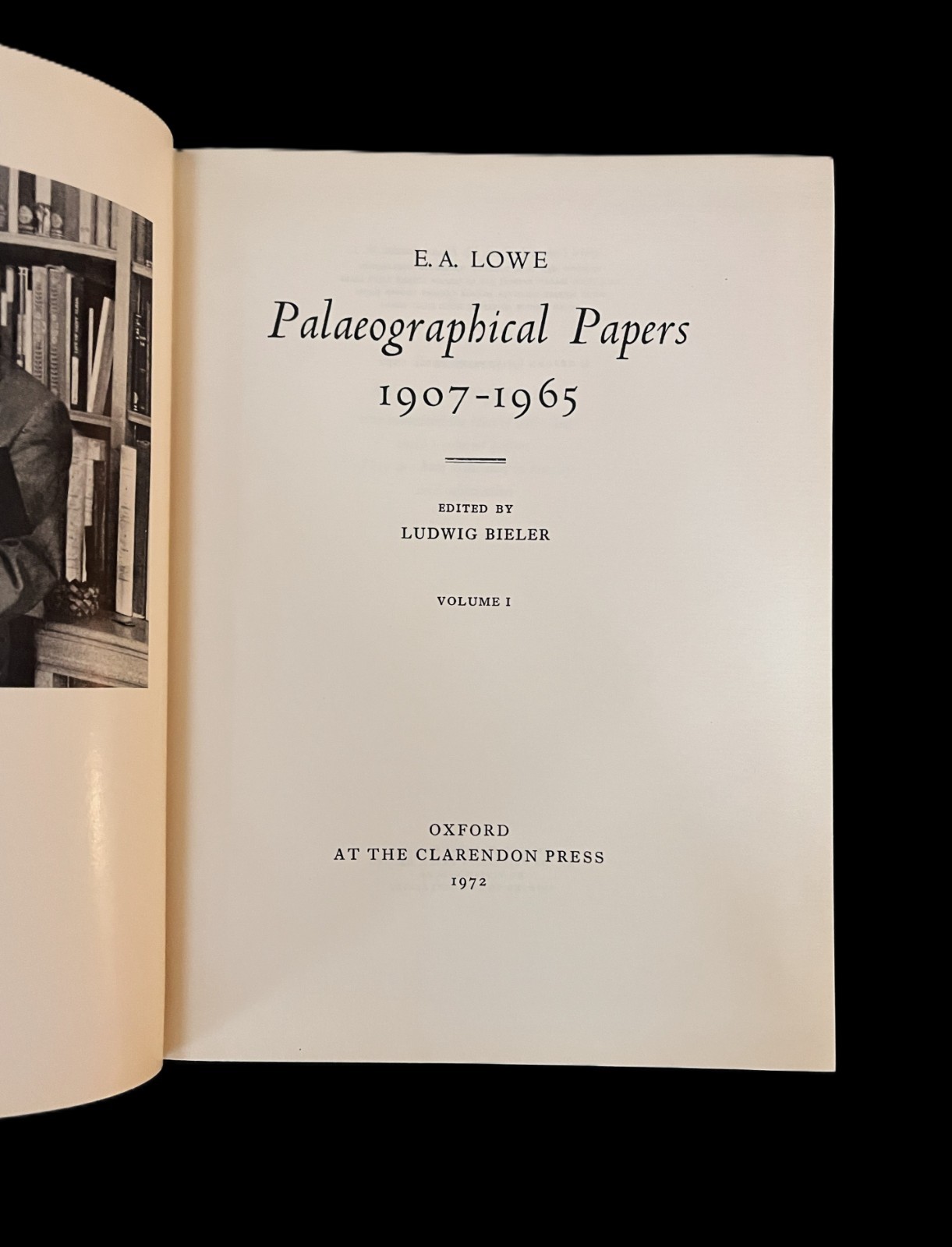 Palaeographical Papers 1907-1965 E.A. LOWE. 2 Vols Illustrated.