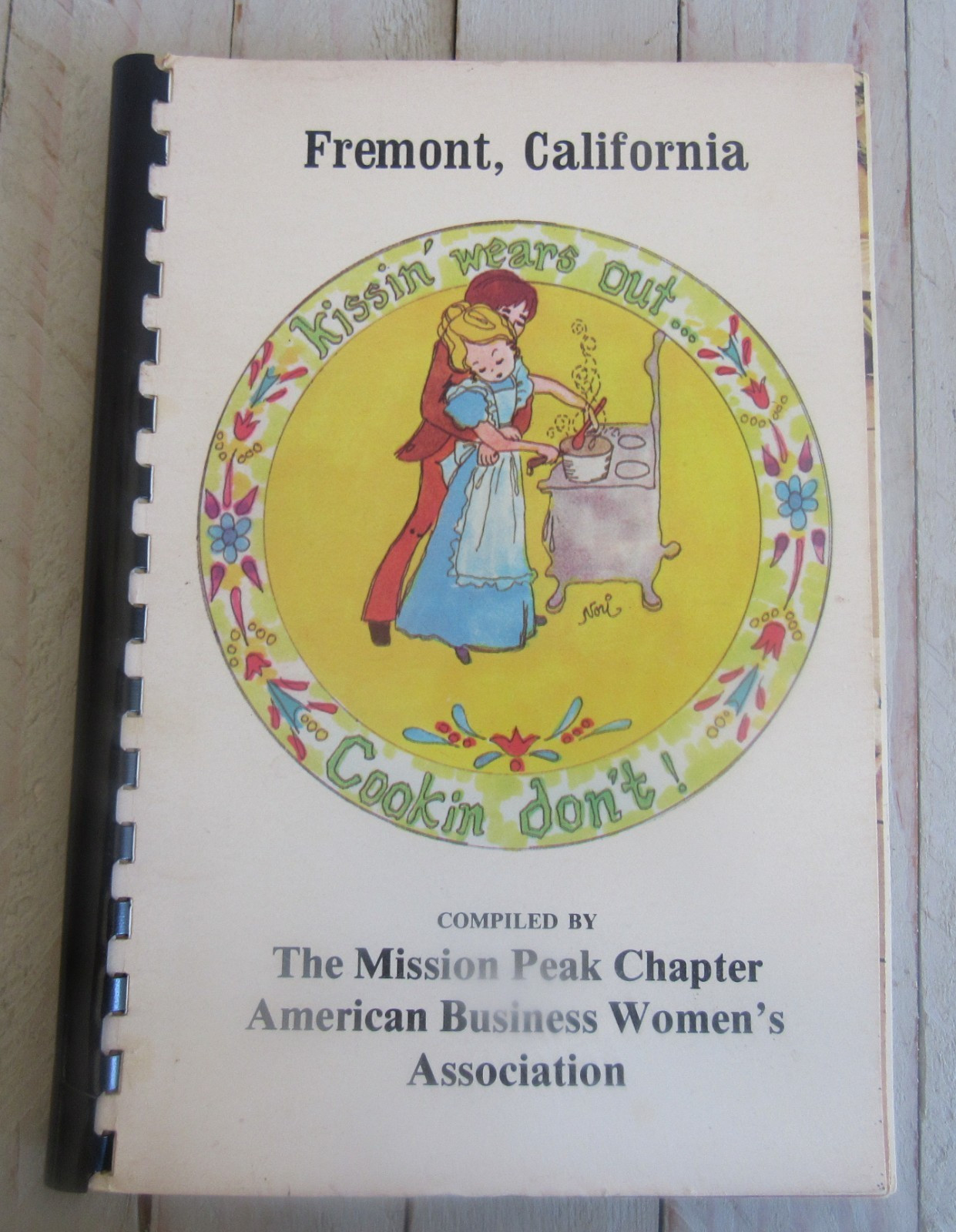 vtg Cook Book Fremont California American Business Womens Assoc Mission Peak ’76