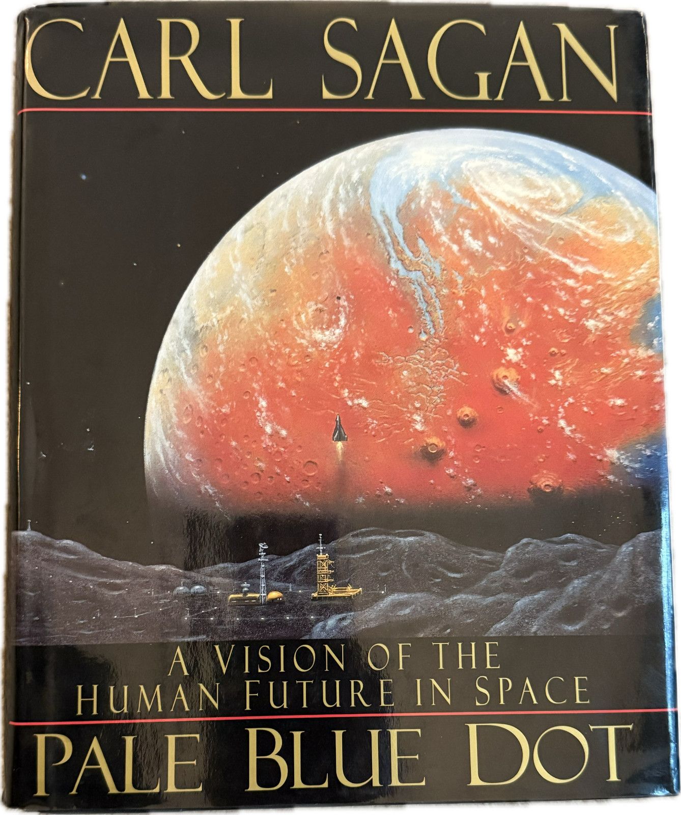 Pale Blue Dot by Carl Sagan, 1994 First Edition Hardcover with DJ Excellent