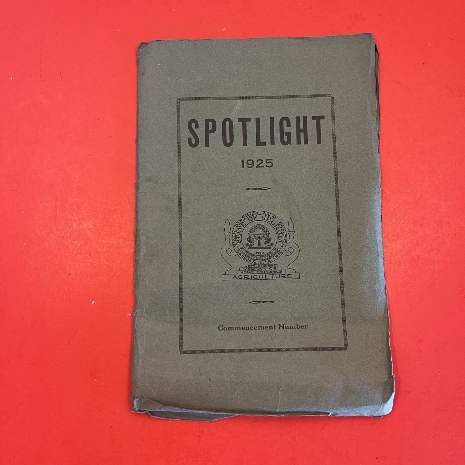 1925 A. & M. Spotlight Commencement Yearbook 6th District Barnesville GA