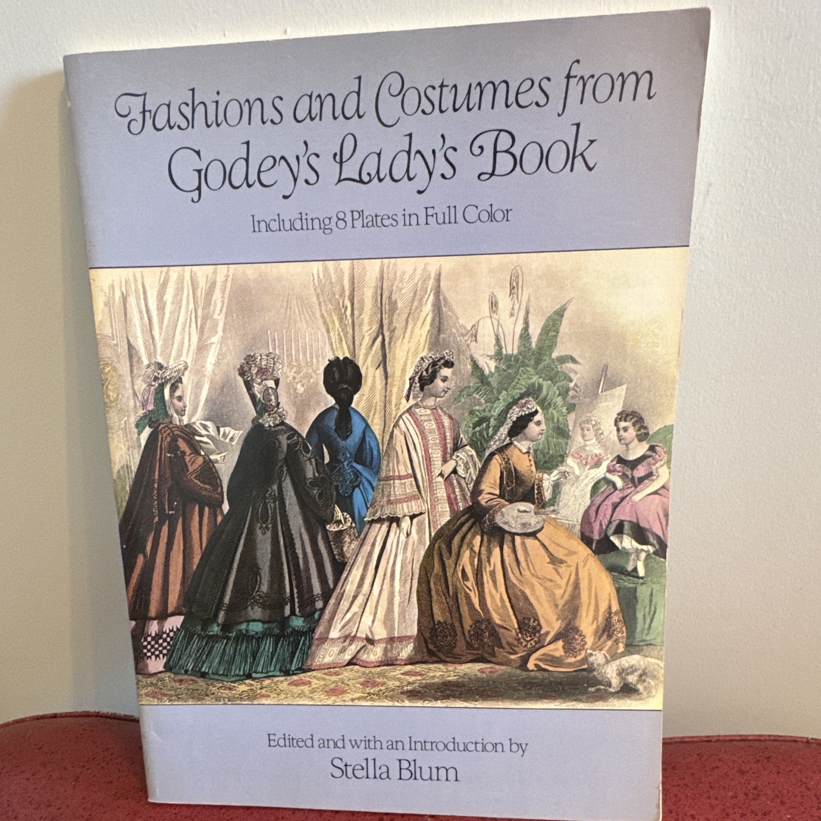 Fashions And Costumes From Godey’s Lady’s Book 1837-1869 Stella Blum