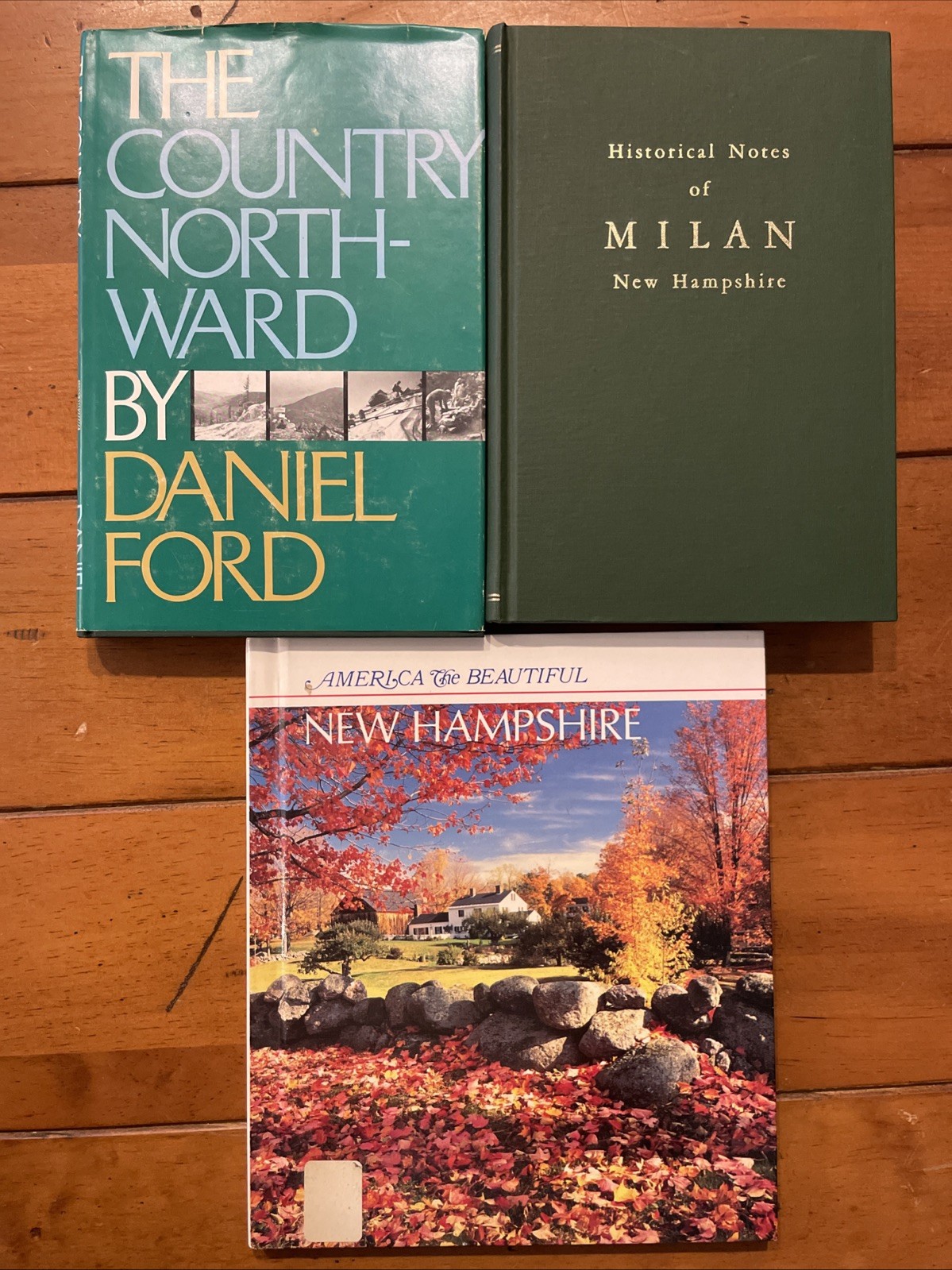 Lot of 3 – Historical Notes of Milan New Hampshire 1771-1991 Country Northward +