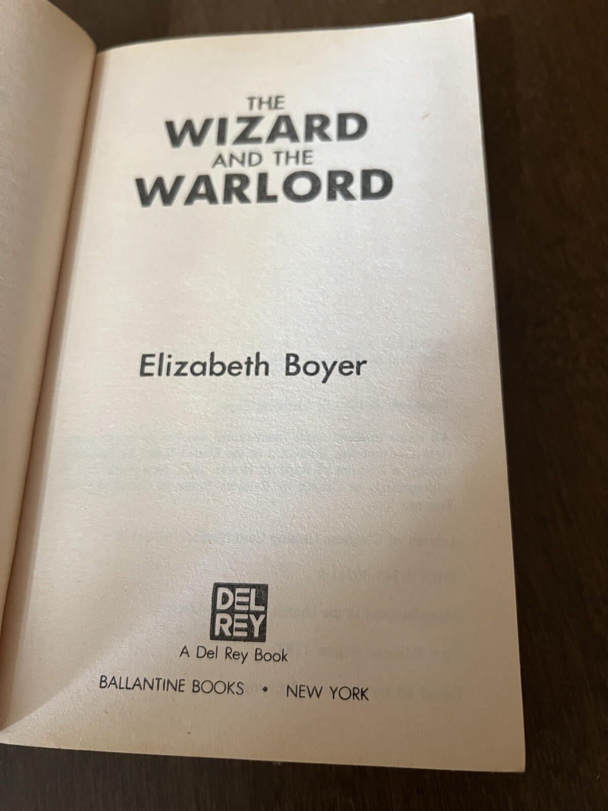 The Wizard And The Warlord By Elizabeth Boyer 1983 paperback Del Rey