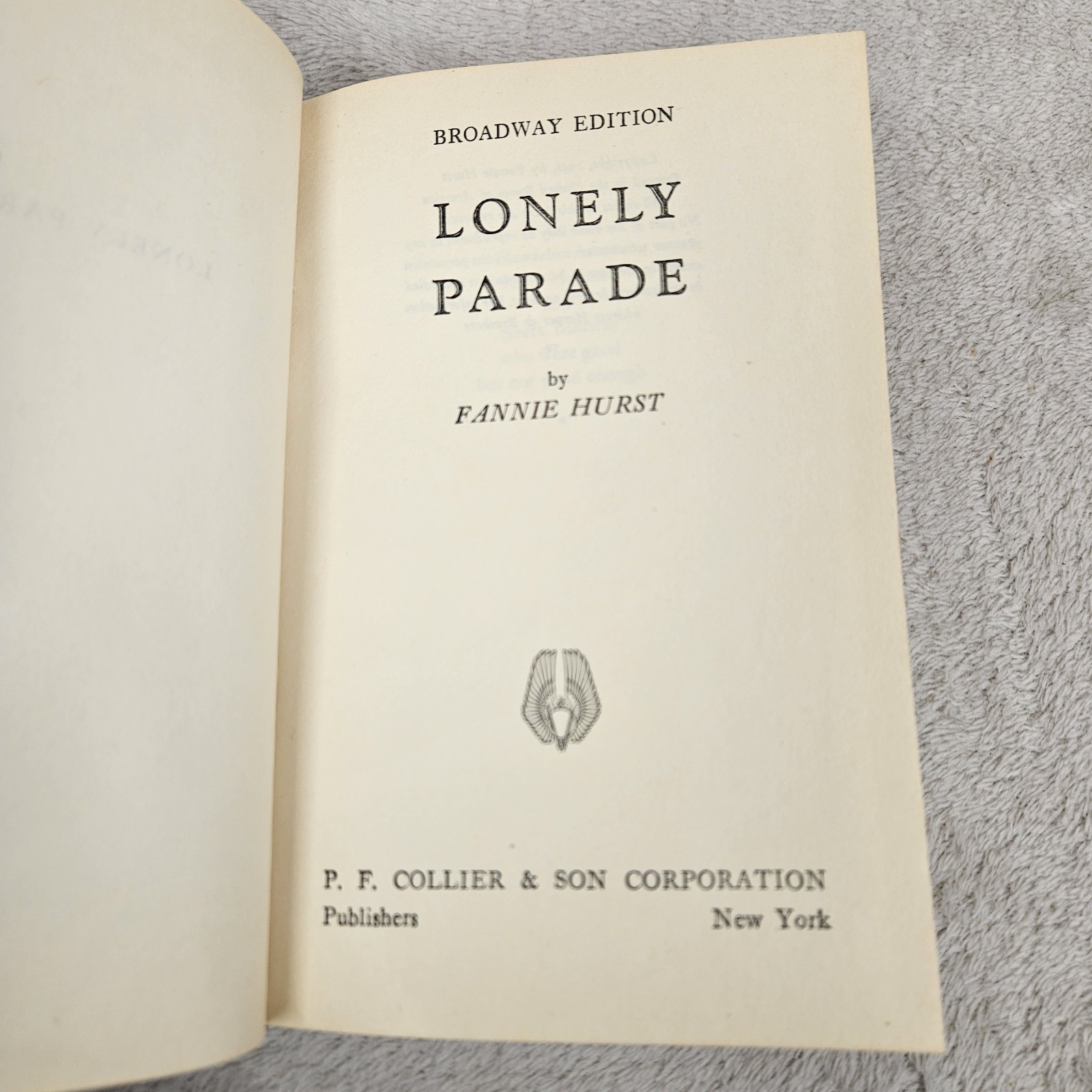 Lonely Parade By Fannie Hurst Broadway Edition 1942 P F Collier & Son Hardcover