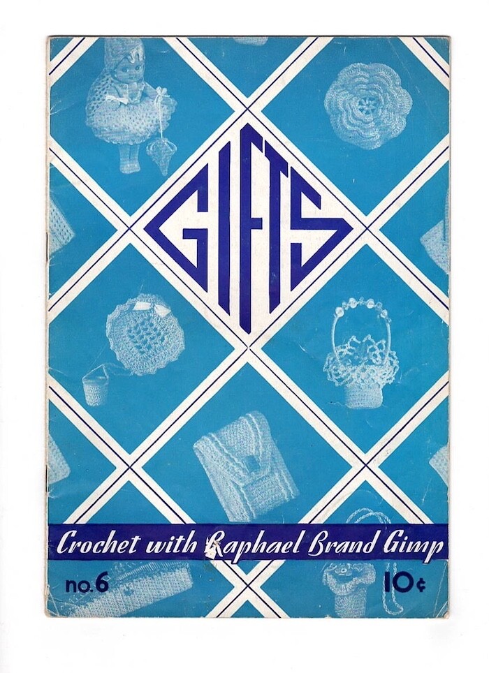 CROCHET With RAFAEL BRAND GIMP Catalog #6 1939 20pgs Many Gift Items $4 s+H USA