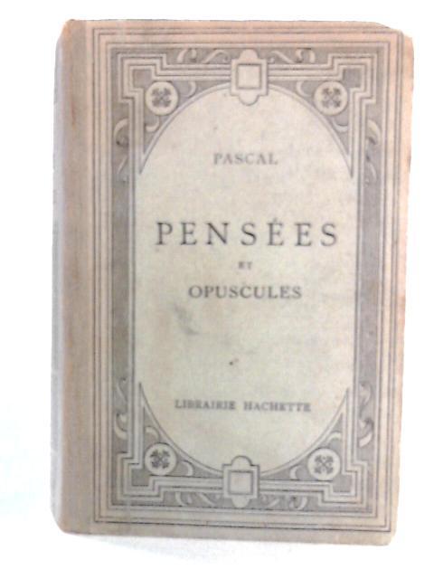 Pensees et Opuscules (Blaise Pascal) (ID:83940)