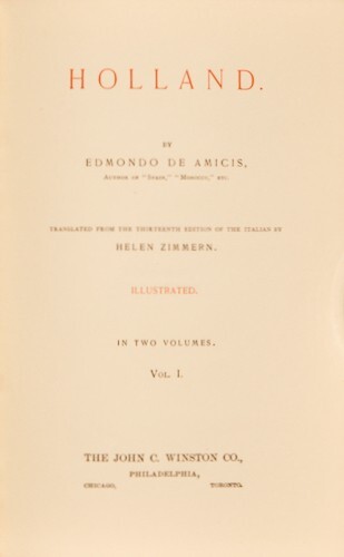 Holland by Edmondo De Amicis 1894 hardcovers in 2 volumes