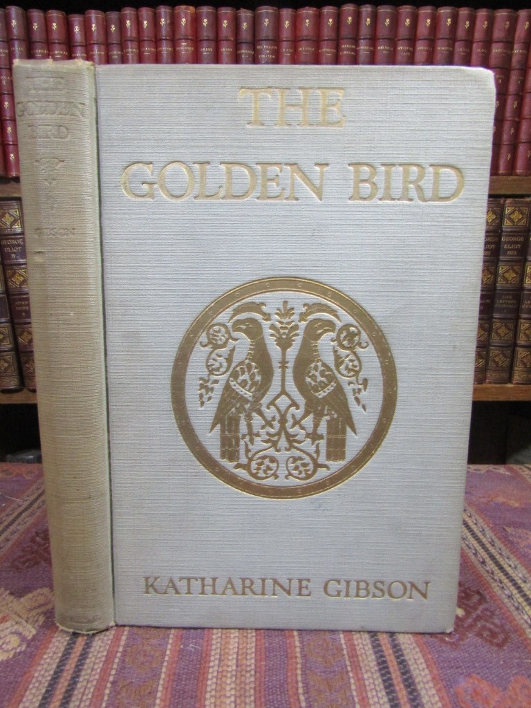 1927 Gibson THE GOLDEN BIRD AND OTHER STORIES 1st Ed Illustrated Edwin G. Sommer