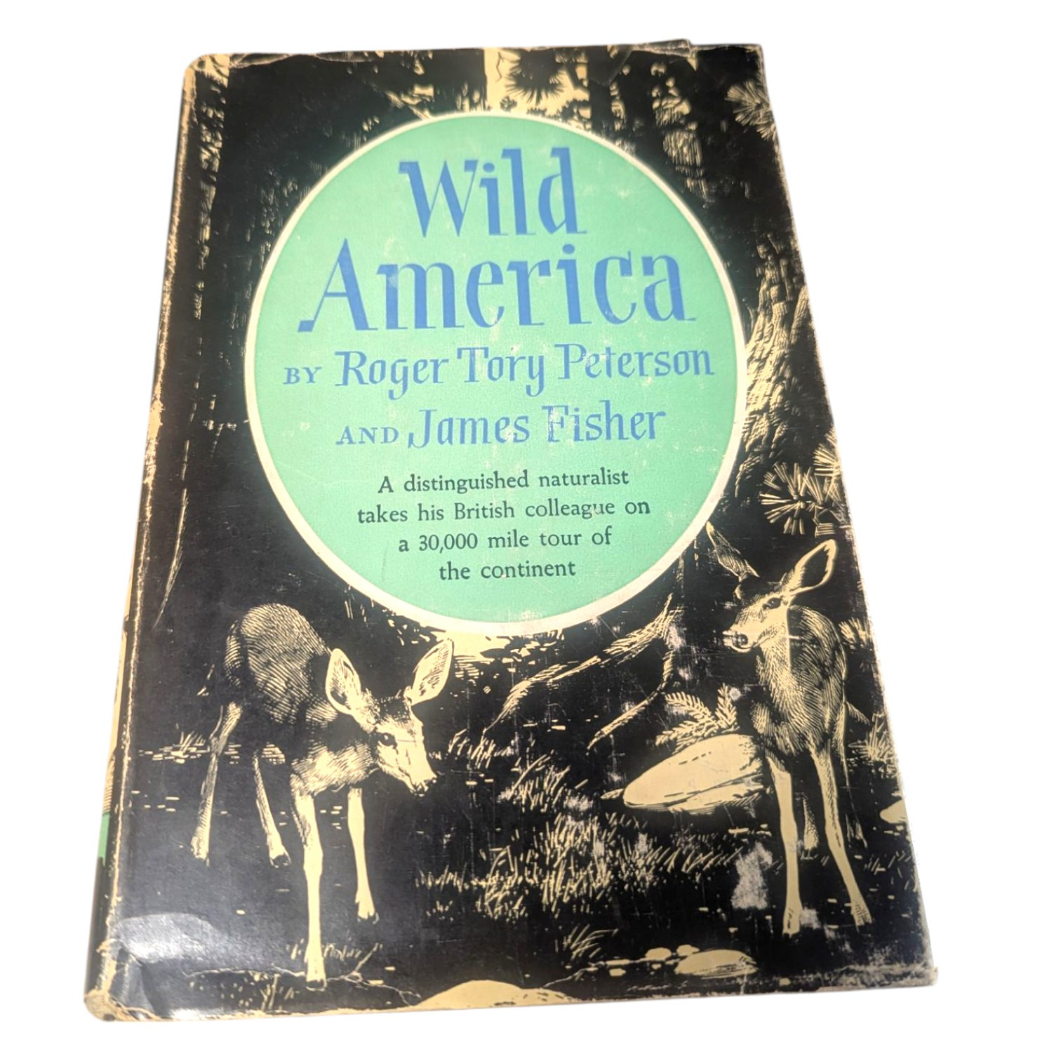 Wild America by Roger Tory Peterson Birds Everglades James Fisher 1956 3rd Ed.