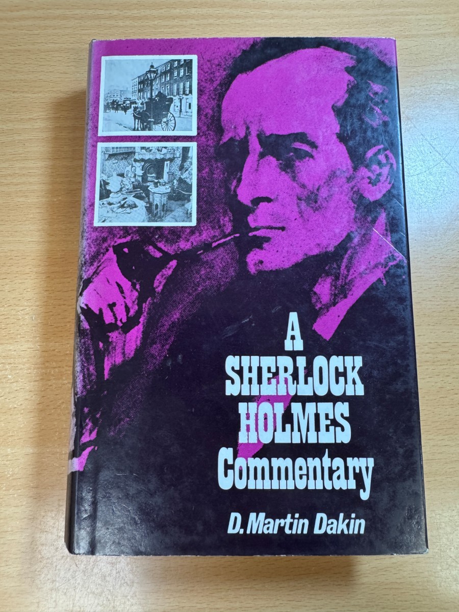 A Sherlock Holmes Commentary by D. Martin Dakin 1972 Hardcover David & Charles