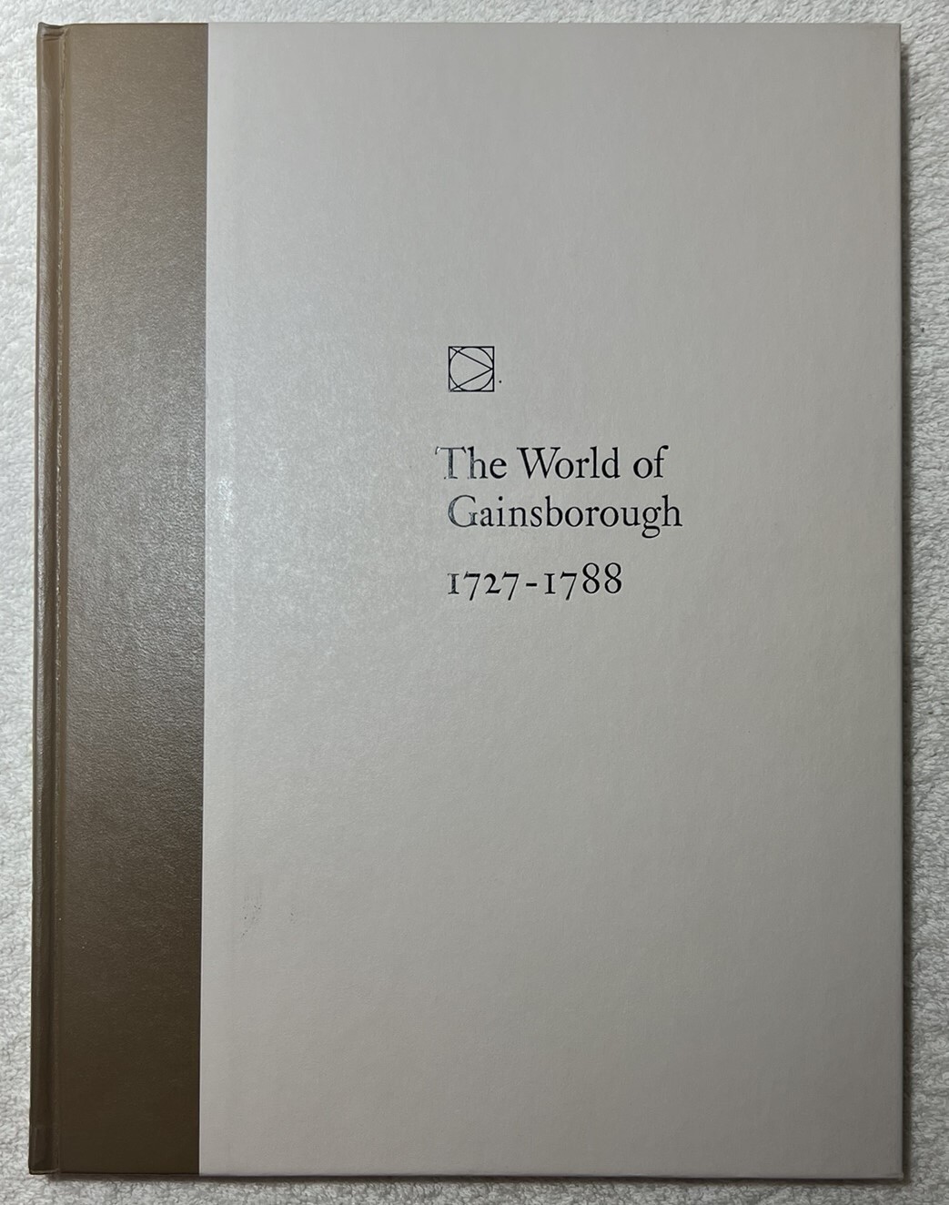 The World of Gainsborough 1727-1788 Time-Life Library of Art