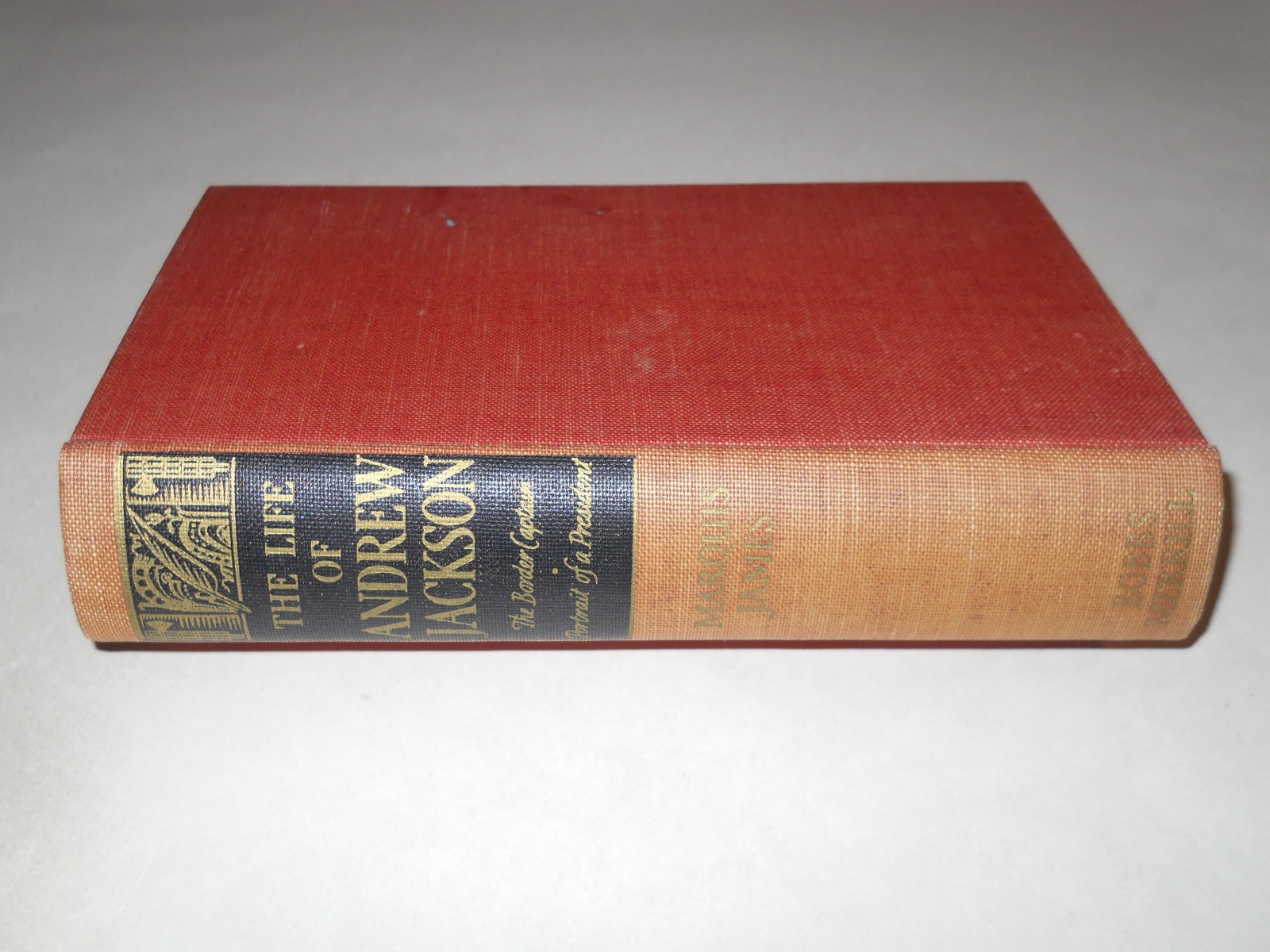 1938 Life Of Andrew Jackson by Marquis James,Cherokee Trail Of Tears,War Of 1812