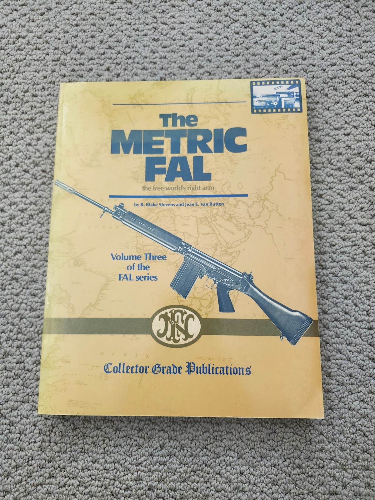 The Metric FAL The Free World’s Right Arm Collector Grade Publications 1981