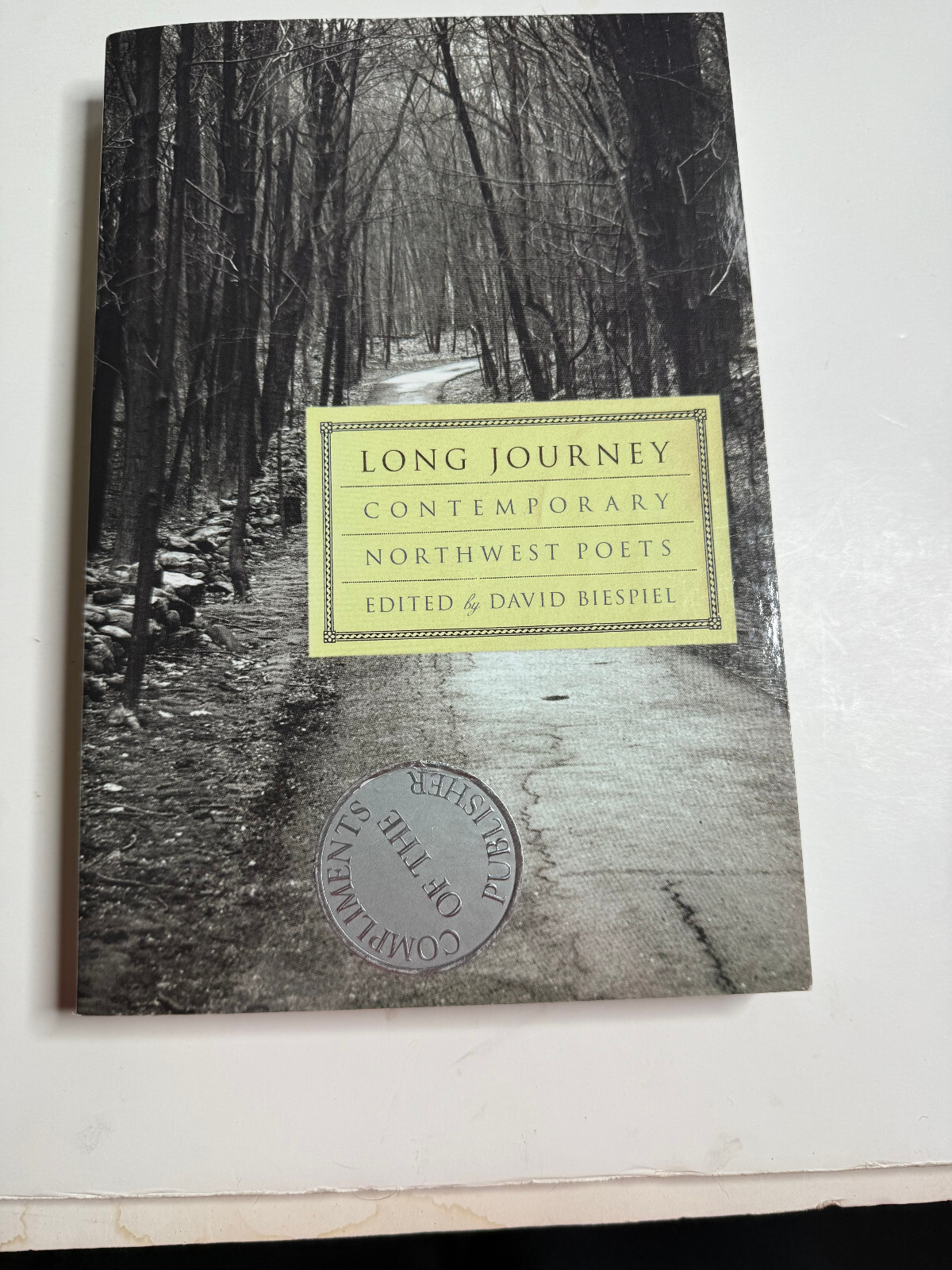 #signed David Biespiel, Ed.: Long Journey: Contemporary Northwest Poets, 1st PB