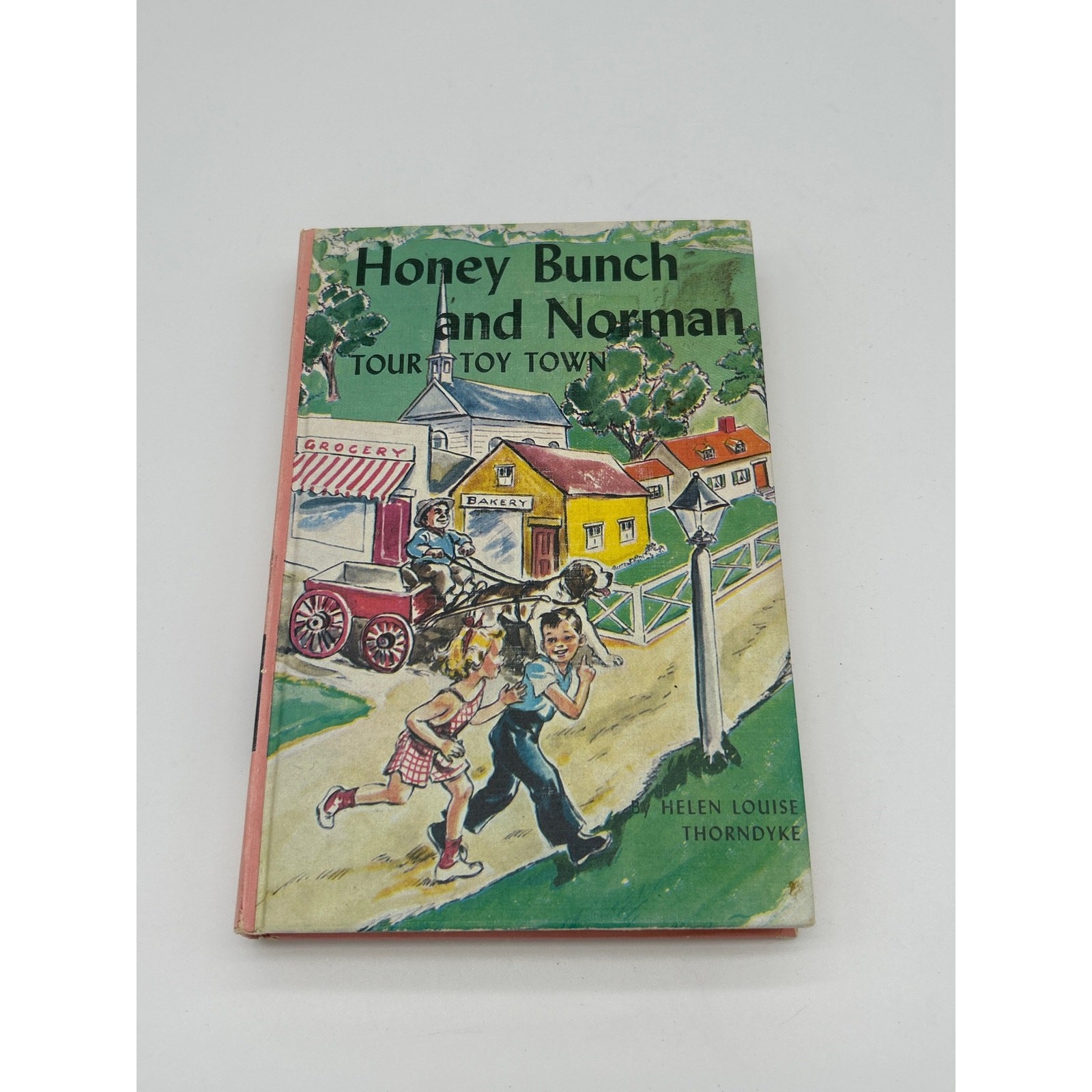 Honey Bunch and Norman Tour Toy Town HC 1951 Helen Louise Thorndyke Vintage Book