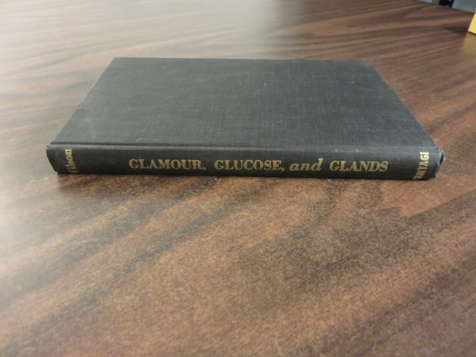 Glamour Glucose and Glands Dr Frank J Wilson HC 1957 FREE SHIP