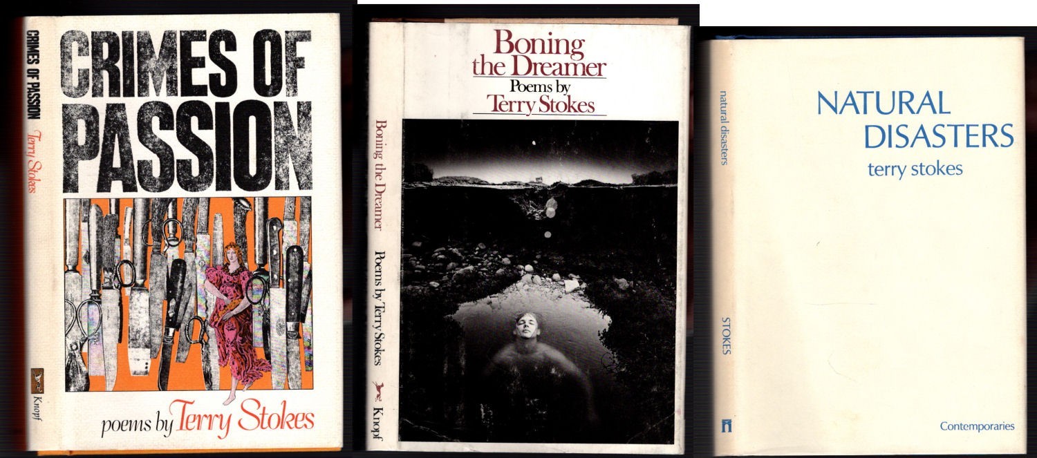 TERRY STOKES 3 hardcover books of Poetry, 2 are 1st Editions