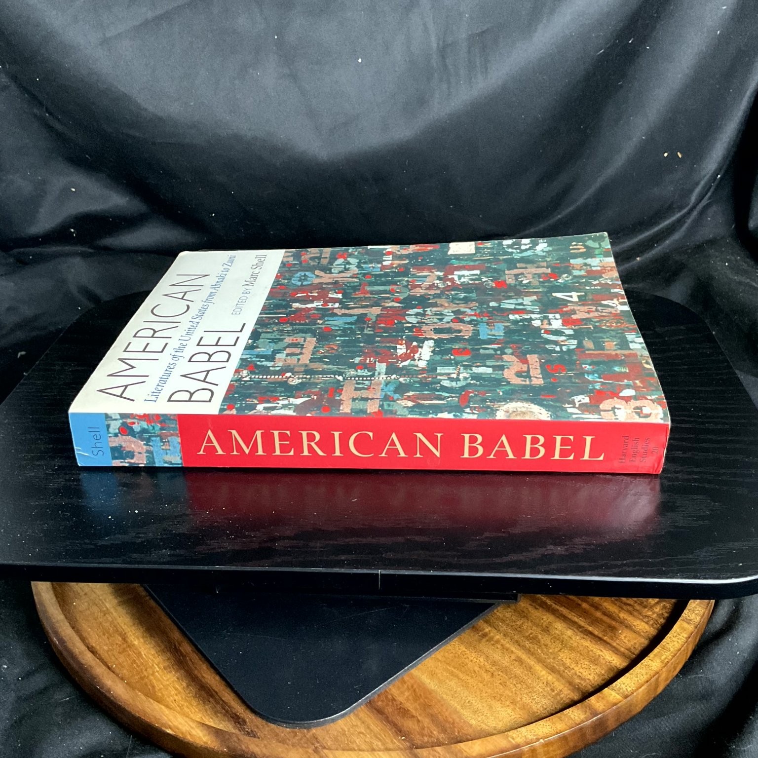 AMERICAN BABEL Marc Shell Harvard English Studies 2002 Literatures United States