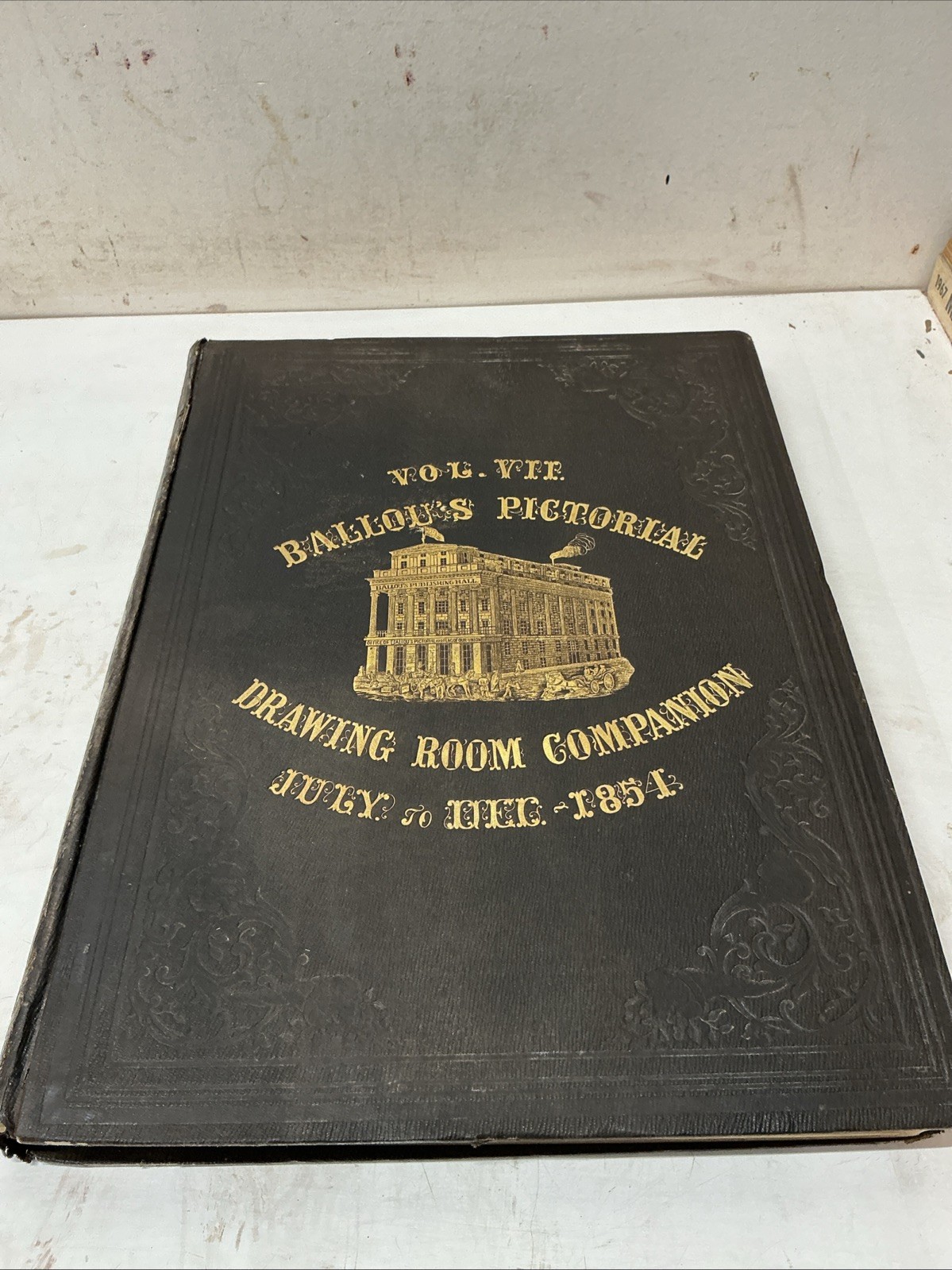 1854 Vol VII July-Dec Gleason’s Pictorial Drawing Room Companion