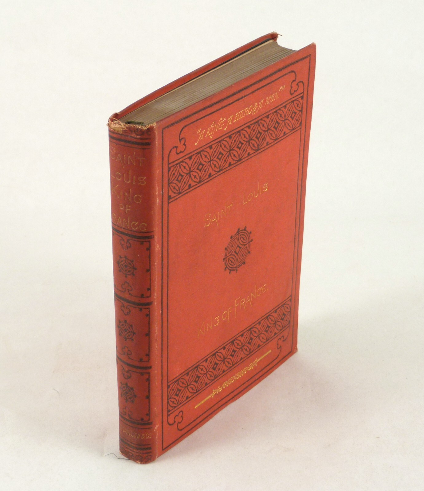 Saint Louis King of France by Sire De Joinville Sampson Low London 1875 BCPA